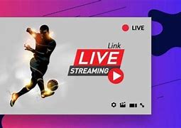 Link Untuk Nonton Bola Live Streaming